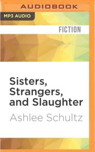 Sisters, Strangers, and Slaughter （MP3 UNA）