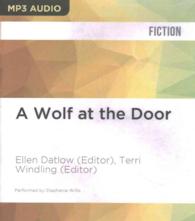 A Wolf at the Door （MP3 UNA）
