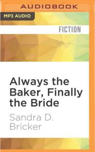 Always the Baker, Finally the Bride (Emma Rae Creations) （MP3 UNA）