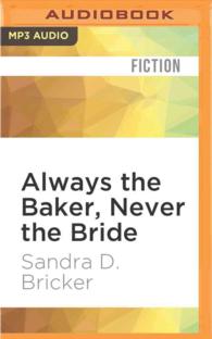 Always the Baker, Never the Bride (Emma Rae Creations) （MP3 UNA）