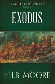The Moses Chronicles : Exodus 〈3〉
