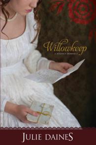 Willowkeep (Regency Romancwe)