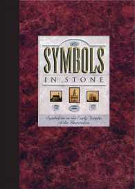 Symbols in Stone : Symbolism on the Early Temples of the Restoration