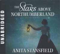 The Stars above Northumberland (7-Volume Set) （Unabridged）