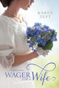 Wager for a Wife : A Regency Romance