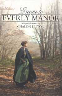 Escape to Everly Manor