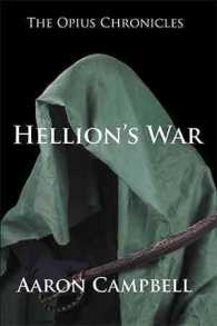The Opius Chronicles : Hellions War