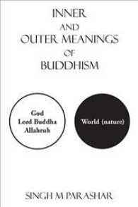 Inner and Outer Meanings of Buddhism