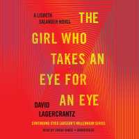 The Girl Who Takes an Eye for an Eye (9-Volume Set) (Millennium) （Unabridged）