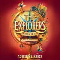 The Door in the Alley (5-Volume Set) (The Explorers) （Unabridged）