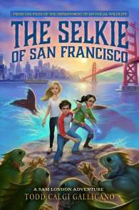 The Selkie of San Francisco (Sam London Adventure)