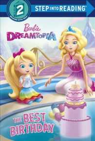 The Best Birthday (Barbie. Step into Reading)