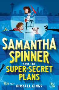 Samantha Spinner and the Super-Secret Plans (Samantha Spinner)
