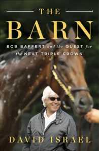 The Barn (11-Volume Set) : Bob Baffert and the Quest for the Next Triple Crown （Unabridged）