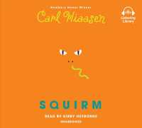 Squirm (7-Volume Set) （Unabridged）