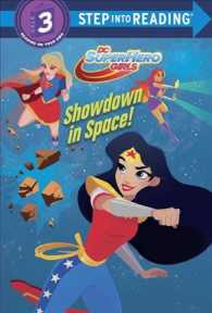Showdown in Space! (Dc Super Hero Girls. Step into Reading)
