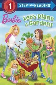 Let's Plant a Garden! (Barbie. Step into Reading)