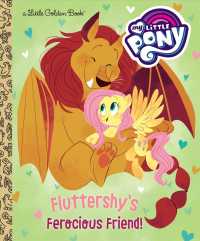 Fluttershy's Ferocious Friend (Little Golden Books)