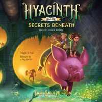 Hyacinth and the Secrets Beneath (6-Volume Set) （Unabridged）