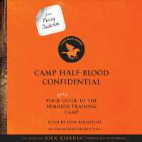 Camp Half-Blood Confidential (3-Volume Set) : Your Real Guide to the Demigod Training Camp （Unabridged）