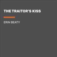 The Traitor's Kiss (9-Volume Set) （Unabridged）
