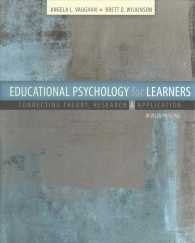 Educational Psychology for Learners : Connecting Theory, Research and Application -- Paperback (English Language Edition)