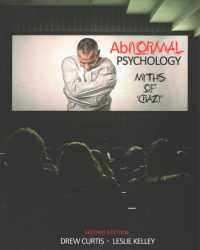 Abnormal Psychology : Myths of 'Crazy' （2ND）