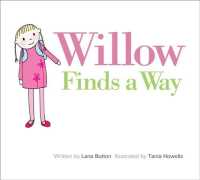 Willow Finds a Way (Willow")