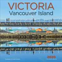 Victoria & Vancouver Island 2020 Calendar （16M WAL）