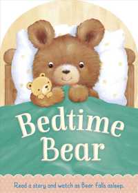Bedtime Bear : Read a Story and Watch as Bear Falls Asleep （BRDBK）