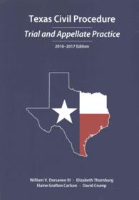 Texas Civil Procedure : Trial and Appellate Practice, 2016-2017