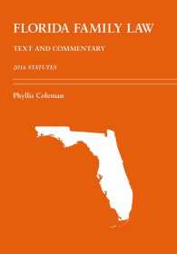 Florida Family Law : Text and Commentary: 2016 Statutes