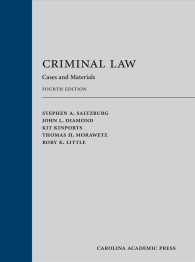 Criminal Law : Cases and Materials （4TH）