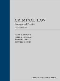 Criminal Law : Concepts and Practice （4TH）