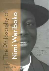 The Philosophy of Nimi Wariboko : Social Ethics, Economy, and Religion (African World)
