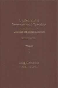United States International Taxation (2-Volume Set) : Outbound and Inbound Activities （11TH）