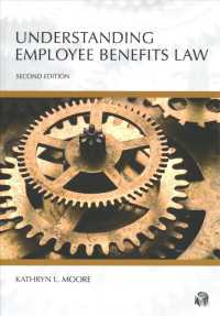 Understanding Employee Benefits Law （2ND）