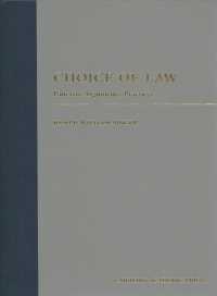 Choice of Law : Patterns, Arguments, Practices