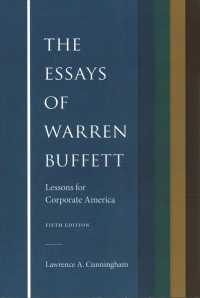 The Essays of Warren Buffett : Lessons for Corporate America （5TH）
