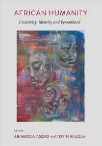 African Humanity : Creativity, Identity and Personhood