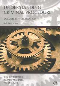 Understanding Criminal Procedure : Investigation 〈1〉 （8TH）