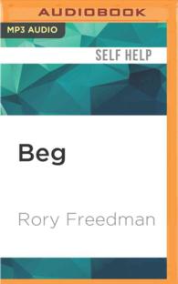 Beg : A Radical New Way of Regarding Animals （MP3 UNA）