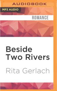 Beside Two Rivers (Daughters of the Potomac) （MP3 UNA）