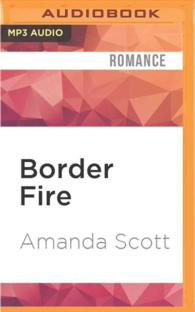 Border Fire (Border Trilogy) （MP3 UNA）