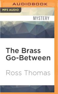 The Brass Go-between (Philip St. Ives Mystery) （MP3 UNA）
