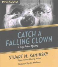 Catch a Falling Clown (Toby Peters Mysteries) （MP3 UNA）