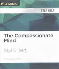 The Compassionate Mind (2-Volume Set) （MP3 UNA）