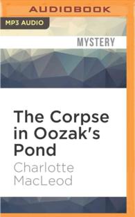 The Corpse in Oozak's Pond (Peter Shandy) （MP3 UNA）