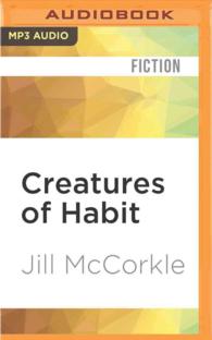 Creatures of Habit : Stories （MP3 UNA）