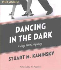 Dancing in the Dark (Toby Peters Mysteries) （MP3 UNA）